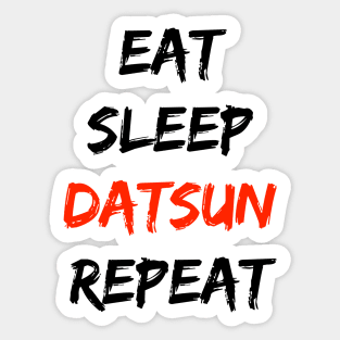 Eat sleep datsun repeat Sticker